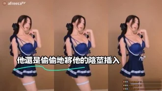 kbj-23071030 他還是偷偷地將他的陰莖插入