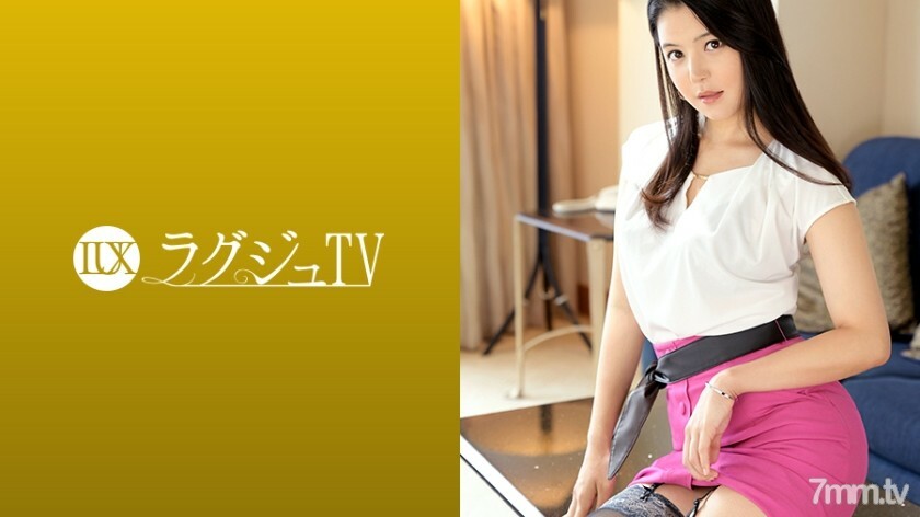 LUXU-1181 豪华电视1165决定出演AV，品味非凡。嘴唇被狂野的吻一抢，魅惑的开关就打开了，勾勒出流畅曲线的美丽身躯随著猛烈的活塞多次达到高潮